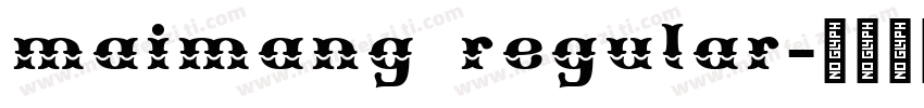 maimang regular字体转换